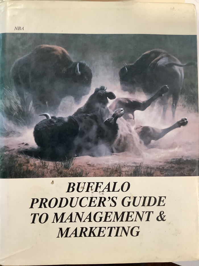 BOOKS - Buffalo Producer's Guide to Management & Marketing