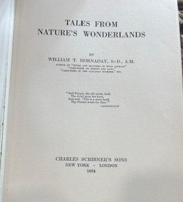 BOOKS - Tales From Natures Wonderland -  W. T. Hornaday