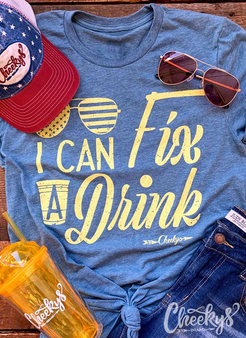 I can fix a Drink tee