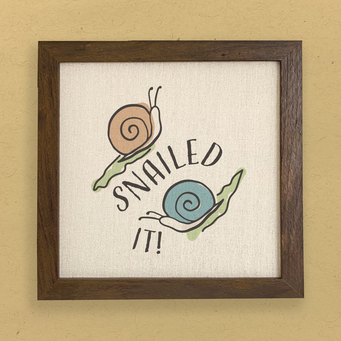 Snailed It! - Framed Sign
