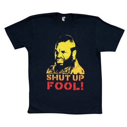 The A-Team Mr. T Shut Up Fool Adult Navy T-Shirt - TVStoreOnline