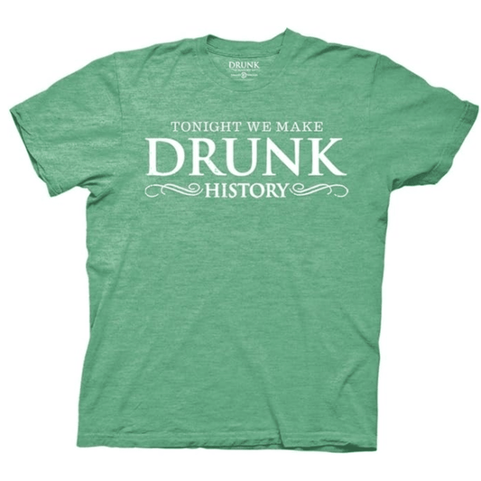 Tonight We Make Adult Green T-Shirt - TVStoreOnline